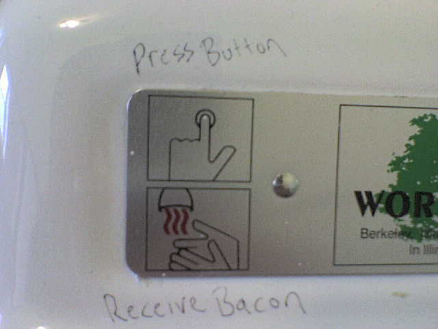 Press Button, Receive Bacon